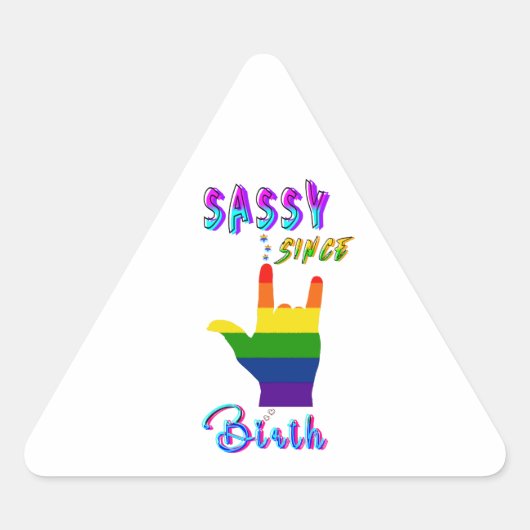 Sticker Triangulaire Sassy depuis la naissance (Devant)