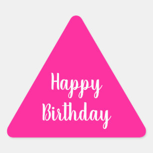 Sticker Triangulaire Simple Joyeux Anniversaire Hot Rose