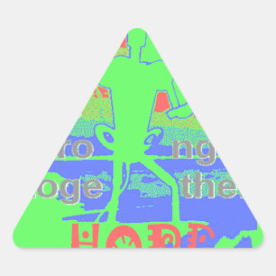 Sticker Triangulaire Unis dans l'espoir : Plus forts ensemble - Vibrant