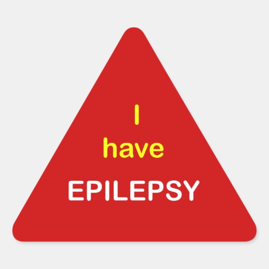 Sticker Triangulaire z9 - J'ai EPILEPSY. (Devant)
