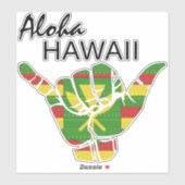 STICKER TRIBAL SHAKA (HANG LOOSE) ALOHA HAWAII KANAKA LT (Feuille)