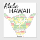 STICKER TRIBAL SHAKA (HANG LOOSE) ALOHA HAWAII KANAKA TRBL (Feuille)