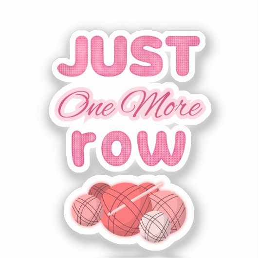 Sticker Tricot Rose Juste Une Rangée De Plus (Recto)