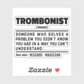 Sticker Tromboniste Noun Définition Trombone Player Sarcas (Feuille)