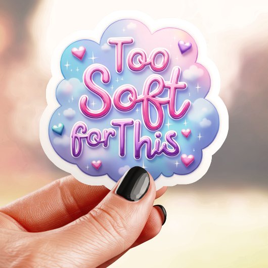 Sticker Trop Douce Pour Cela Rêveur