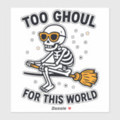 Sticker Trop gothique pour ce monde (Feuille)