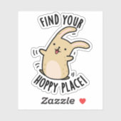 Sticker Trouver Votre Endroit Hoppy Funny Rabbit Pun (Feuille)