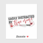 Sticker True Crime Shows Lover Funny Gift (Feuille)