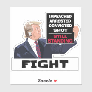 Sticker Trump 2024 Lutte Contre L'Élection Présidentielle