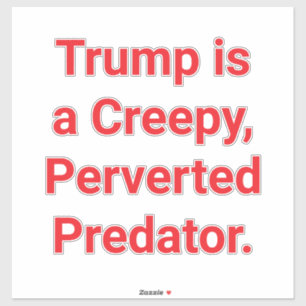 Sticker Trump est un Hankamer Artjunkhaus Art bizarre et f