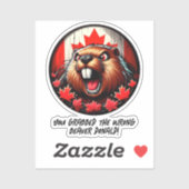Sticker Trump, le Canadien "Mauvais Castor Donald" (Feuille)