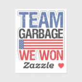 Sticker Trump - Team Garbage We Won (Feuille)