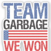Sticker Trump - Team Garbage We Won (Recto)