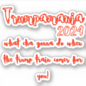 Sticker Trumpamania (Devant)