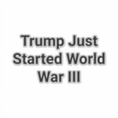 Sticker Trump's World War 3 Peace Hankamer Artjunkhaus Art (Devant)