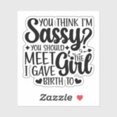 Sticker Tu crois que je suis sûr que tu devrais rencontrer (Feuille)