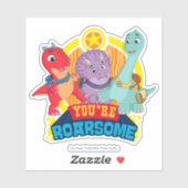 Sticker Tu es Roarsome | Dino Ranch (Feuille)