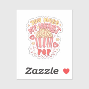 Sticker Tu fais de ma Pop Coeur une fête de la Saint-Valen