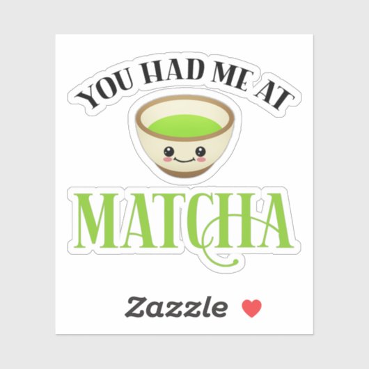 Sticker Tu M'As Eu À Matcha Funny Tea Lover (Feuille)