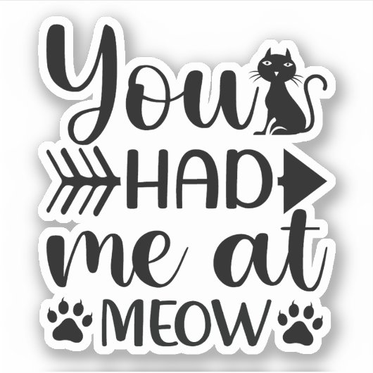 Sticker Tu M'As Eu À Meow (Devant)
