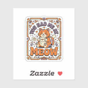 Sticker Tu M'as Eu À Miaou Chat Saint-Valentin Amour Vinta