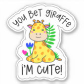 Sticker Tu paries Giraffe Je suis mignonne (Devant)