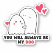 Sticker Tu seras toujours mon boo, mignonne Saint Valentin (Devant)