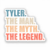 Sticker Tyler The Man The Myth The Legend (Recto)