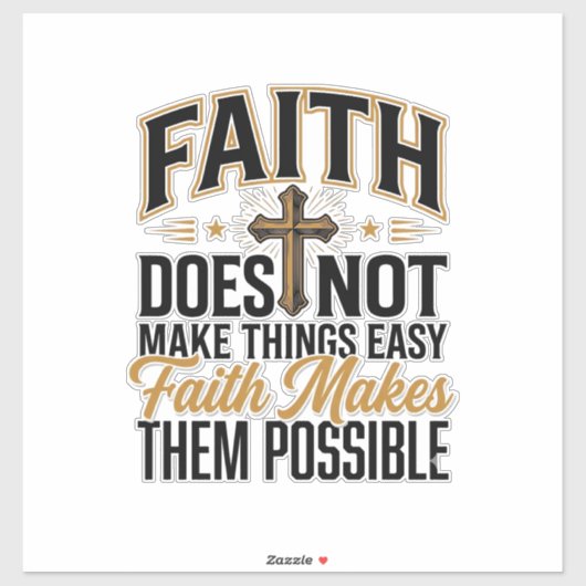 Sticker Typographie chrétienne Faith Makes Them Possible D (Feuille)