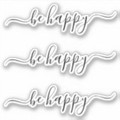 Sticker Typographie moderne Soyez heureux Inspirationnel (Devant)