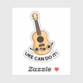 Sticker Uke Peut Le Faire Drôle Ukelele Positif Pun (Feuille)