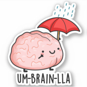 Sticker Um-brain-lla Jeux de mots drôles sur le cerveau