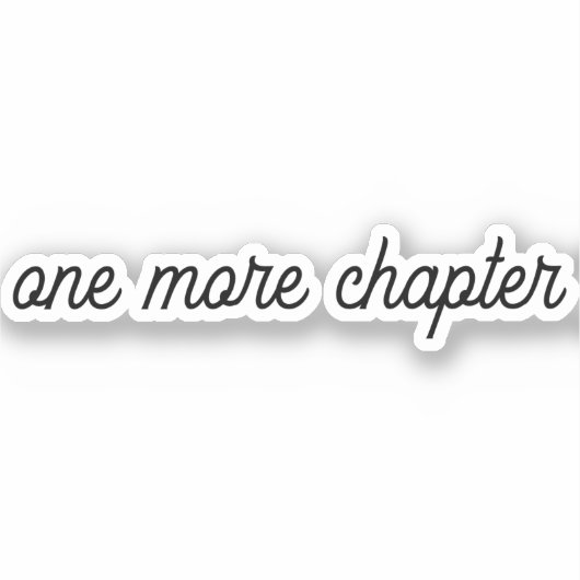 Sticker un chapitre de plus, Bookish Decal, Bookish Sticke (Recto)