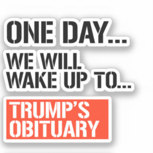 Sticker Un jour nous nous réveillerons