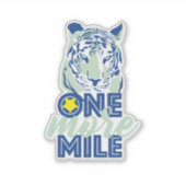 Sticker Un kilomètre de plus Motivational Blue Tiger (Devant)