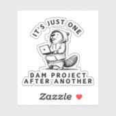 Sticker Un Projet De Barrage Après L'Autre (Feuille)