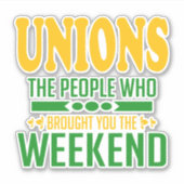 Sticker Union Weekends (Devant)