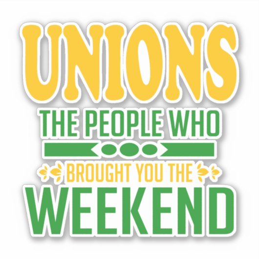 Sticker Union Weekends (Devant)
