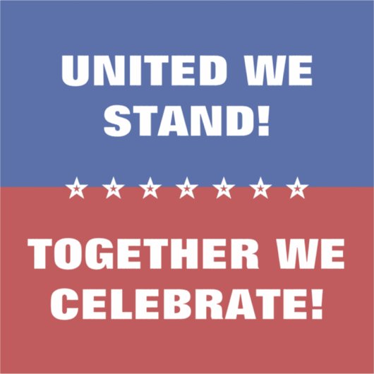 Sticker Unis nous sommes ensemble nous célébrons America F (Devant)