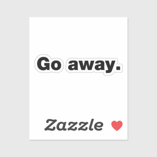 Sticker Va t'en aller (Feuille)