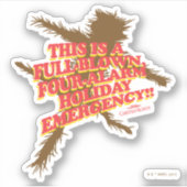 Sticker Vacances Noël | Vacances à quatre alarmes (Devant)