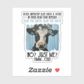 Sticker Vache drôle gifle l'Idiot juste moi (Feuille)
