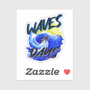 Sticker Vagues Pour Les Jours, Vie De Plage, Ocean Lover A