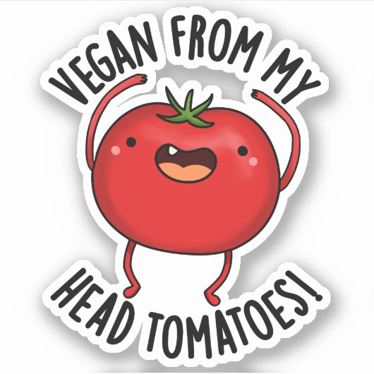 Sticker Vegan De Ma Tête Tomates Drôle Veggie Pun (Devant)
