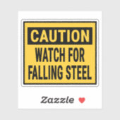 Sticker Veille De Prudence Pour La Chute D'Acier (Feuille)
