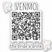 Sticker VENMO la mariée une boisson QR Code Bachelorette P (Devant)