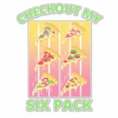 Sticker VÉRIFIEZ MA pizza SIX PACK (Devant)