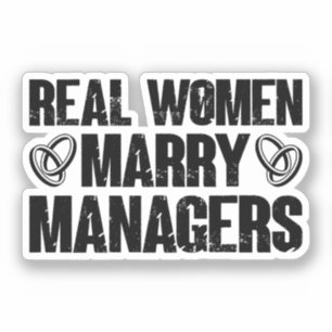 Sticker Véritables Femmes Marry Gestionnaires Drôle Manage