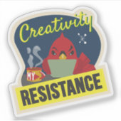 Sticker Version compacte "La créativité c'est ma résistanc (Devant)