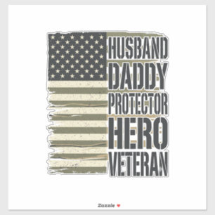 Sticker Vétéran Mari Papa Protecteur Héros Chemise Drapeau